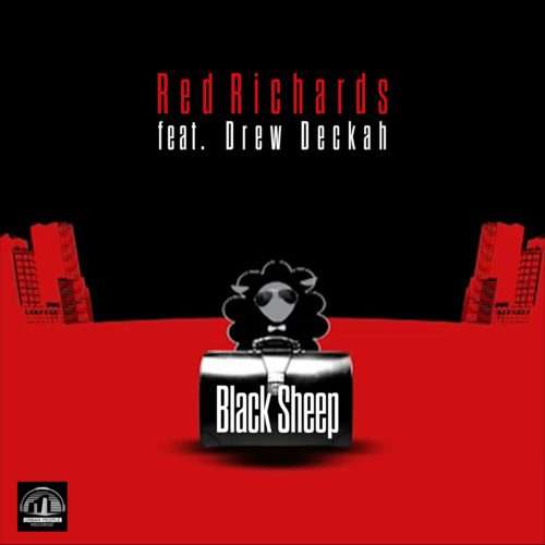 Red Richards feat. Drew Deckah - Black Sheep