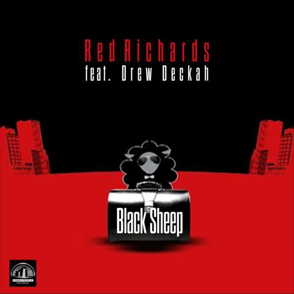 Red Richards feat. Drew Deckah - Black Sheep